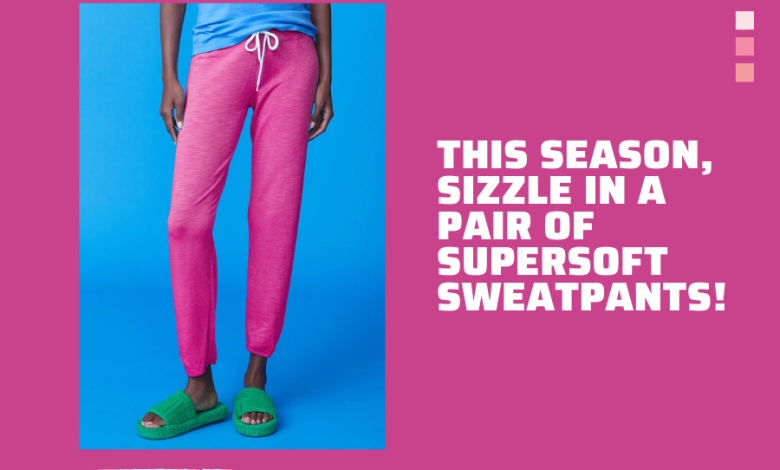 super soft sweatpants