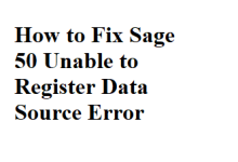 Sage 50 Unable to Register Data Source Error