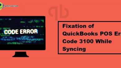 Latest Steps to Fix QuickBooks Error Code 3100 While Syncing Featuring Image