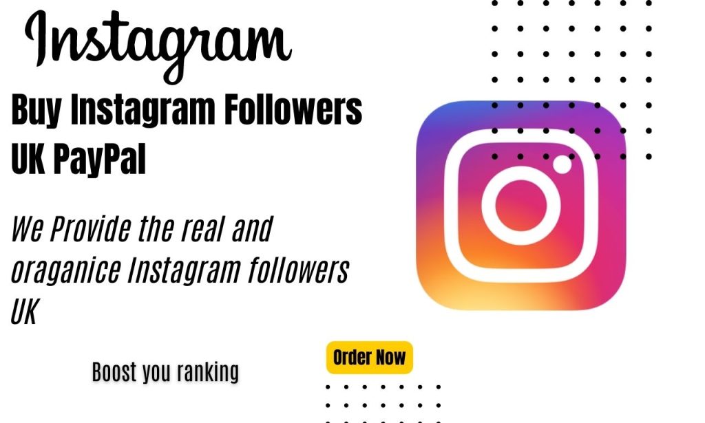 Buy Instagram Followers UK