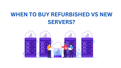 WHEN TO BUY REFURBISHED VS NEW SERVERS