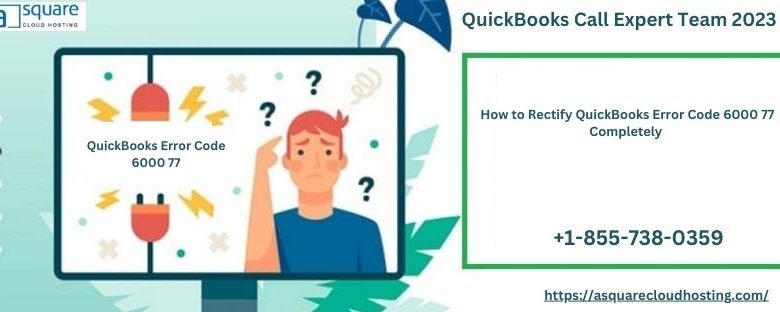 Fix QuickBooks Error 6000 77