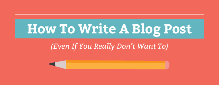 How to Write a Blog Post Practical Tips for Beginners