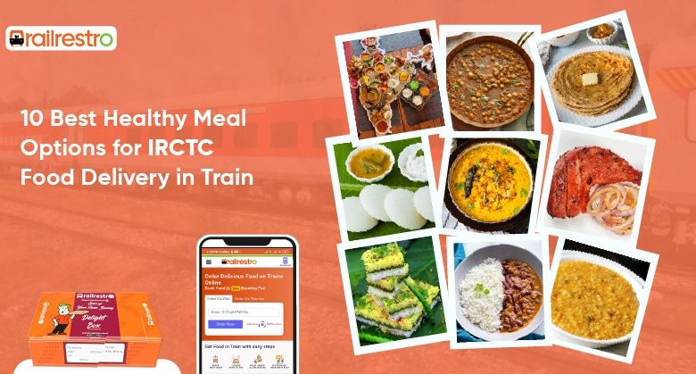 Healthy Food order in Train