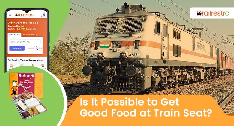 Get Food delivery In Train