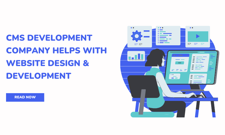 cms-development-services-company-help-website-design-development